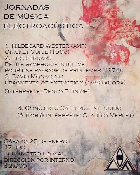 Jornadas de música electroacústica, Santiago (Chili), Samedi 25 janvier 2020