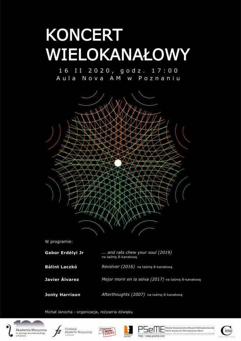 Koncert Wielokanałowy 2020, Aula Nova – Akademia Muzyczna im Ignacego Jana Paderewskiego w Poznaniu, Poznań (Pologne), Dimanche 16 février 2020