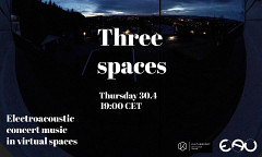 Three Spaces, Oslo (Norvège), jeudi 30 avril 2020