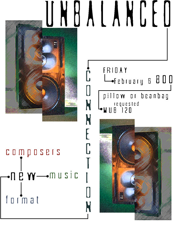 UnBalanced Connection 2: On the floor, MUB 120 – Music Building – University of Florida, Gainesville (Floride, ÉU), Vendredi 6 février 1998