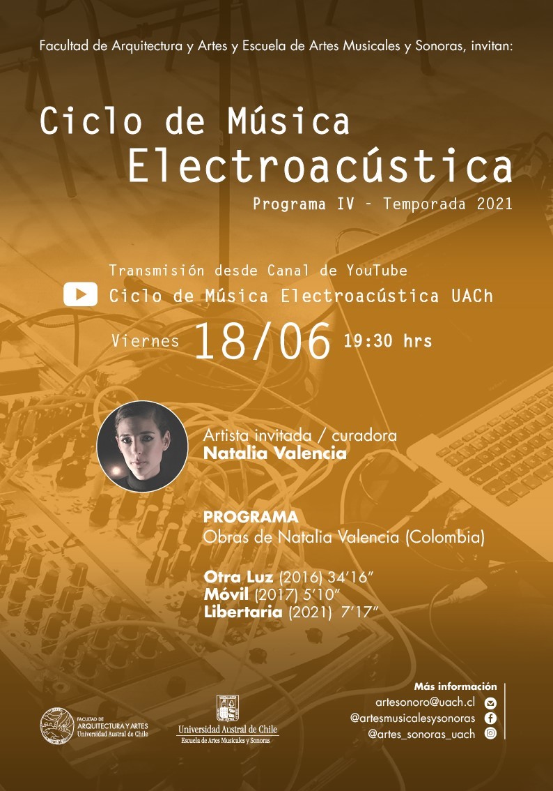 Ciclo de Música Electroacústica UACh: Programa IV, Valdivia (Chili), Vendredi 18 juin 2021
