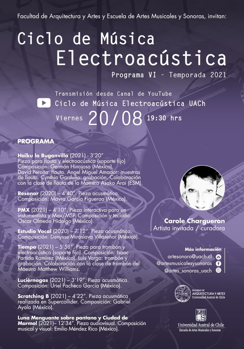 Ciclo de Música Electroacústica UACh: Programa VI, Valdivia (Chili), Vendredi 20 août 2021
