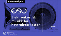 Acousmatique! — Elektroakustisk musikk for høyttalerorkester, Sentralen, Oslo (Norvège), mardi 15 février 2022