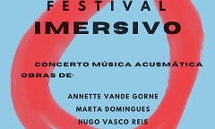 Festival Imersivo 2022: Concerto 1, Lisboa Incomum, Lisbonne (Portugal), samedi 19 février 2022