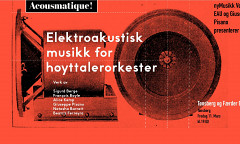 Acousmatique! — Elektroakustisk musikk for høyttalerorkester, Tønsberg og Færder bibliotek, Tønsberg (Norvège), vendredi 11 mars 2022