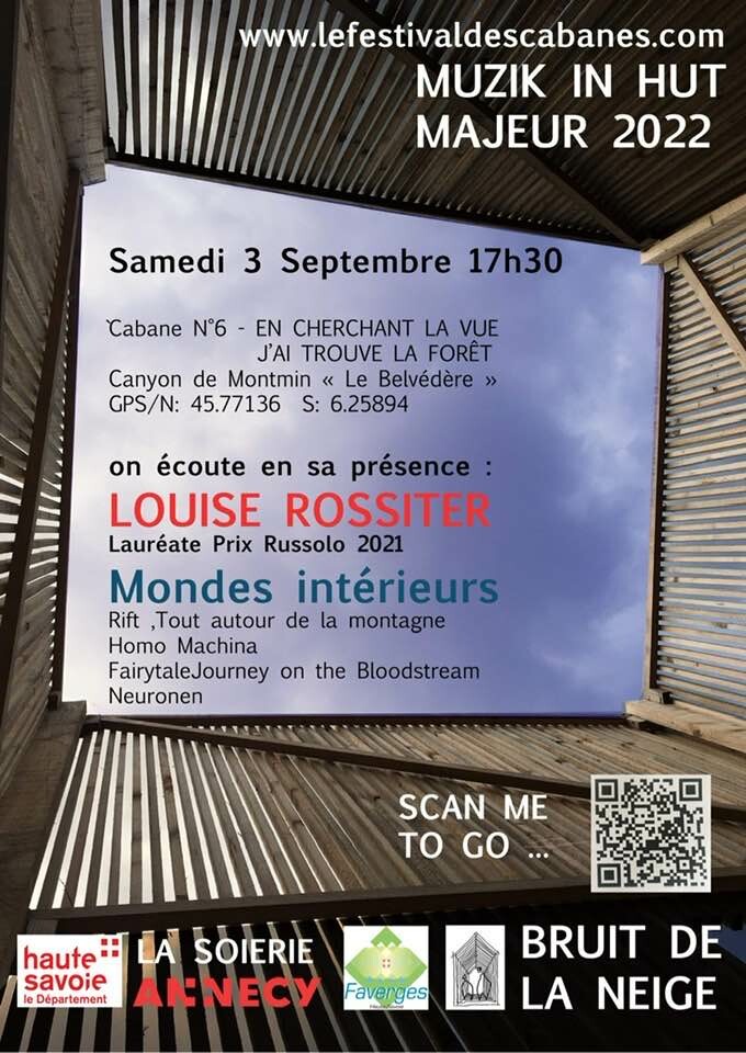 Muzik in hut majeur 2022: Mondes intérieurs, Faverges (Haute-Savoie, France), Samedi 3 septembre 2022