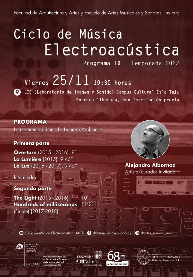 Ciclo de Música Electroacústica UACh: Programa IX, Laboratorio de Imagen y Sonido (LIS) – Facultad de Arquitectura y Artes – Campus Cultural Isla Teja – UACh, Valdivia (Chili), Vendredi 25 novembre 2022