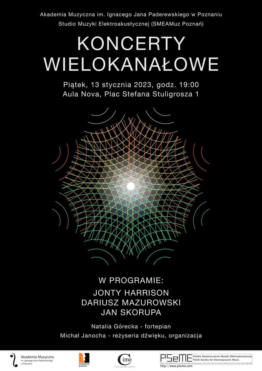Koncerty Wielokanałowe, Aula Nova – Akademia Muzyczna im Ignacego Jana Paderewskiego w Poznaniu, Poznań (Pologne), Vendredi 13 janvier 2023