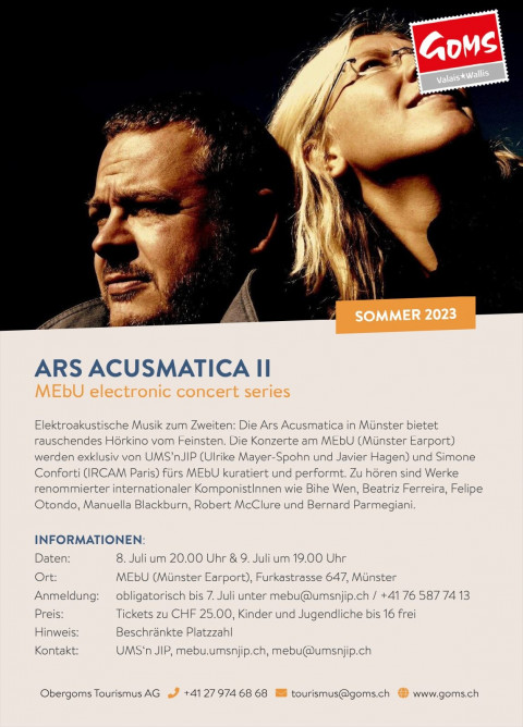 Ars Acusmatica II, MEbU – Münster Earport, Goms (Switzerland), saturday, July 8  – Sunday, 9, 2023