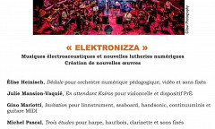 Elektronizza, Auditorium Joseph Kosma – Conservatoire national à rayonnement régional de Nice, Nice (Alpes-Maritimes, France), tuesday, June 13, 2023