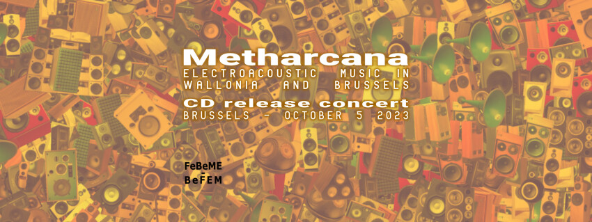 Autumn Waves; Festival Loop 13: Concert 1 — Metharcana, Project(ion) Room, Bruxelles (Belgique), Jeudi 5 octobre 2023