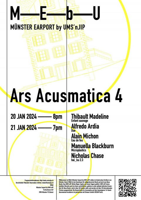 Ars Acusmatica 4, MEbU – Münster Earport, Goms (Suisse), samedi 20 – dimanche 21 janvier 2024