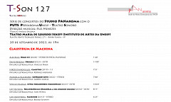T-Son: T-Son 127: Claustrum ex Machina, Teatro Maria de Lourdes Sekeff – Instituto de Artes da Unesp, São Paulo (Brazil), wednesday, September 20, 2023