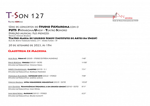 T-Son: T-Son 127: Claustrum ex Machina, Teatro Maria de Lourdes Sekeff – Instituto de Artes da Unesp, São Paulo (Brésil), mercredi 20 septembre 2023