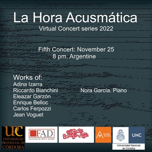 La Hora Acusmática 2022: Concierto virtual V, Córdoba (Argentine), Vendredi 25 novembre 2022