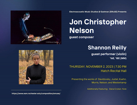 EMuSE with Jon Christopher Nelson, Hatch Recital Hall – Eastman School of Music, Rochester (New York, ÉU), jeudi 2 novembre 2023