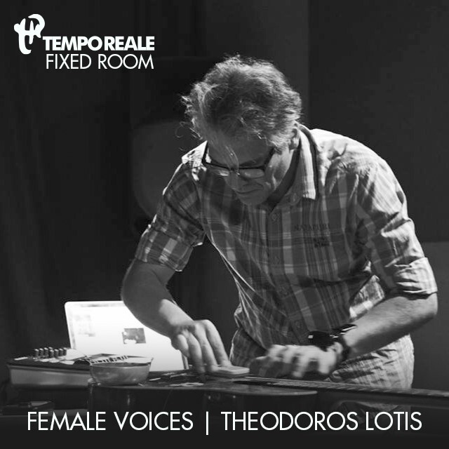 Fixed Room 2024-I: Female Voices: Theodoros Lotis, Limonaia di Villa Strozzi, Florence (Italie), Samedi 10 février 2024