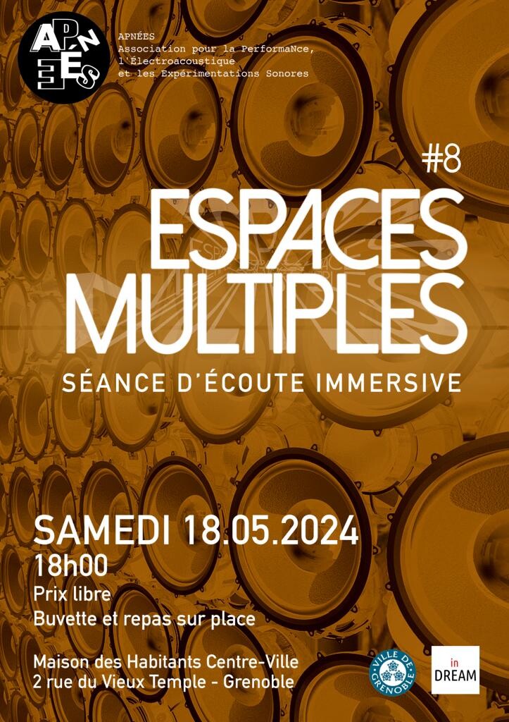 Espaces multiples: Espaces multiples #8, Maison des Habitants – Centre-Ville, Grenoble (Isère, France), Samedi 18 mai 2024
