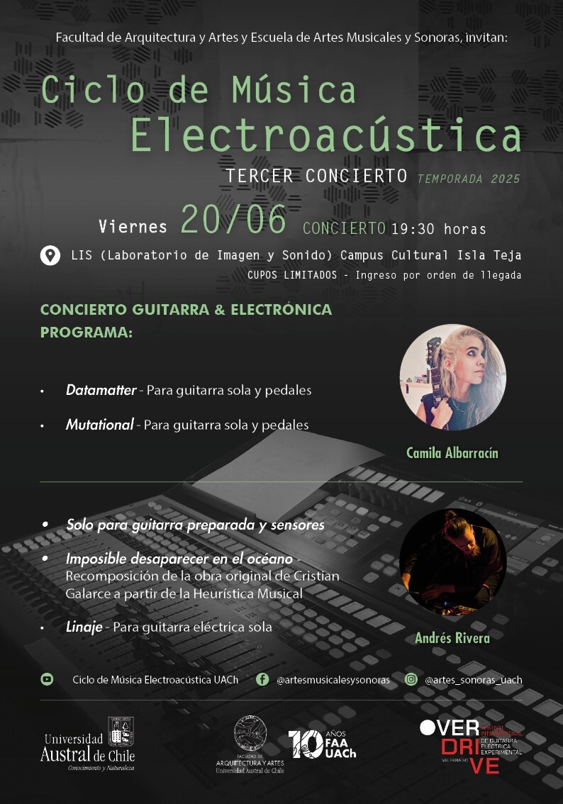 Ciclo de Música Electroacústica UACh: Programa III — Tercer concierto, Laboratorio de Imagen y Sonido (LIS) – Facultad de Arquitectura y Artes – Campus Cultural Isla Teja – UACh, Valdivia (Chili), Vendredi 20 juin 2025