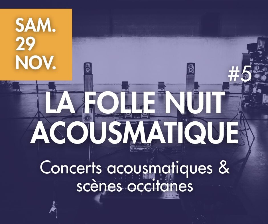 ByPass: La folle nuit acousmatique #5, NeufNeuf, Toulouse (Haute-Garonne, France), Saturday, November 29, 2025