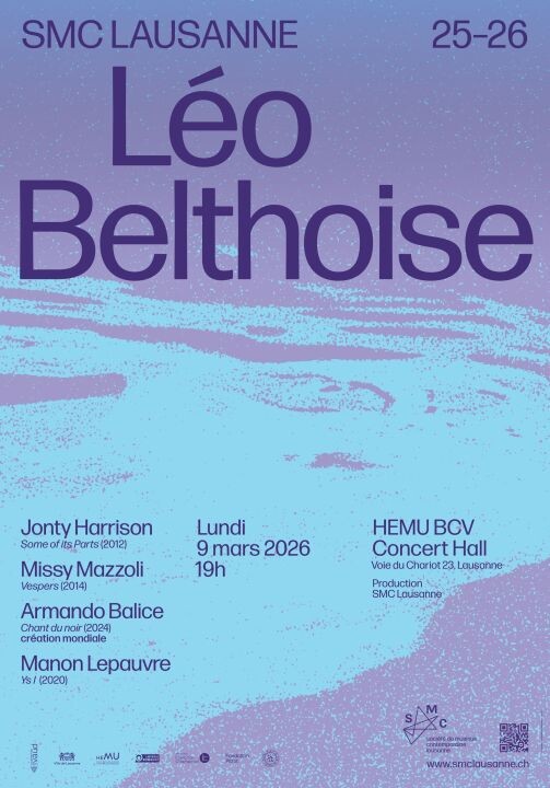 Léo Belthoise, BCV Concert Hall – HEMU – Haute école de musique, Lausanne (Switzerland), Monday, March 9, 2026