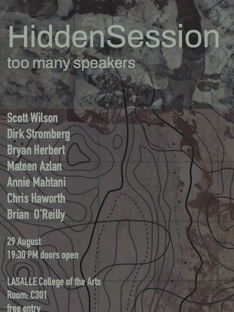 Hidden Session — Too many speakers, Lasalle College of the Arts – University of the Arts Singapore, Singapour (Singapour), Vendredi 29 août 2025