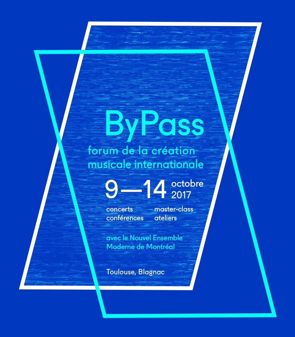 ByPass, Toulouse (Haute-Garonne, France), October 9  – 14, 2017