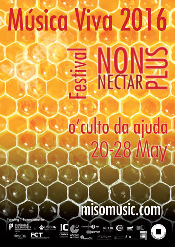 Música Viva 2016, Lisbon (Portugal), may 20  – 28, 2016