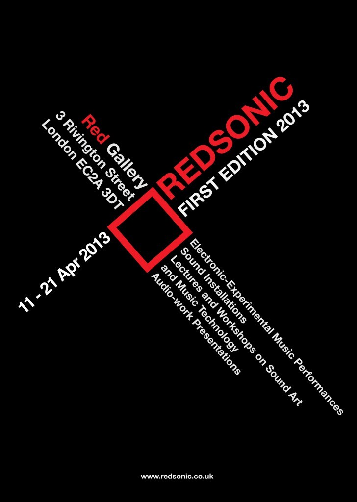 RedSonic First Edition 2013, London (England, UK), april 11  – 21, 2013