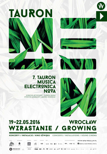 Musica Electronica Nova 2016, Wrocław (Pologne), 19 – 22 mai 2016