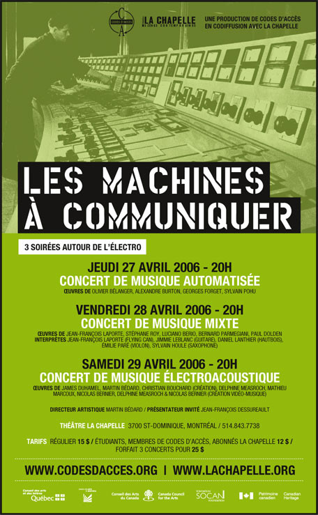 Les machines à communiquer, Montréal (Québec), 27 – 29 avril 2006