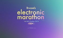 Brussels Electronic Marathon 2016, Brussels (Belgium), october 14  – 16, 2016