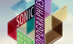 Vancouver New Music Festival 2014, Vancouver (British Columbia, Canada), october 16  – 19, 2014