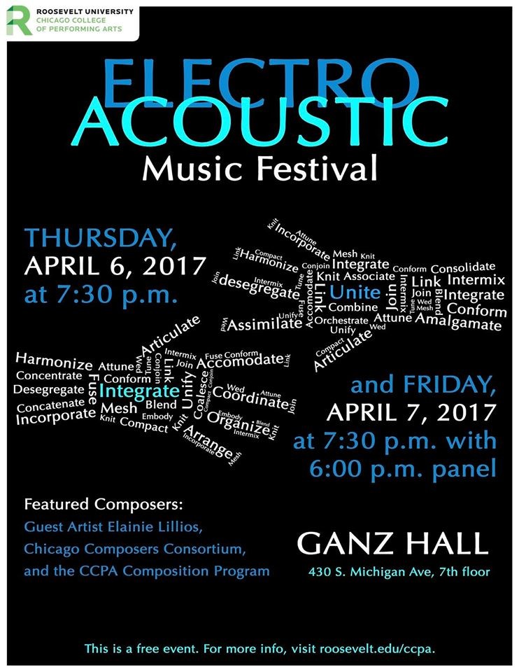 Electro Acoustic Music Festival, Chicago (Illinois, ÉU), 6 – 7 avril 2017