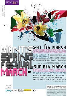 MANTIS Spring Festival 2009, Manchester (England, UK), march 7  – 8, 2009