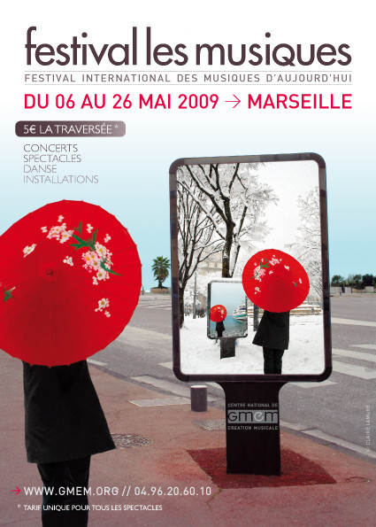 Les musiques 2009, Marseille (Bouches-du-Rhône, France), 6 – 26 mai 2009
