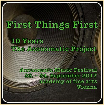 First Things First, Vienna (Austria), September 22  – 24, 2017