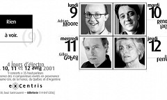 Rien à voir (9), Montréal (Québec), 9 – 12 avril 2001