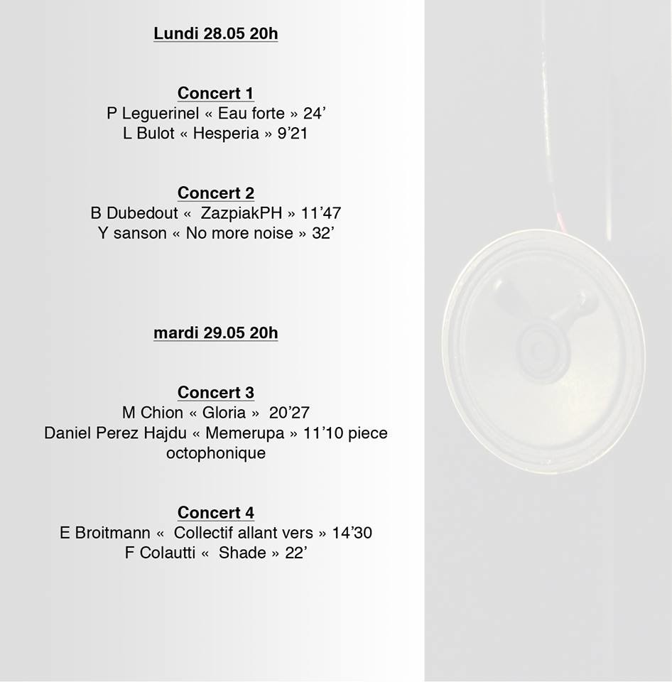 Concerts de musique acousmatique au FGO-Barbara, Paris (France), May 28  – 29, 2018