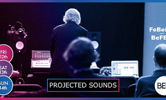 Projected Sounds, Bruxelles (Belgique), 12 – 14 octobre 2018