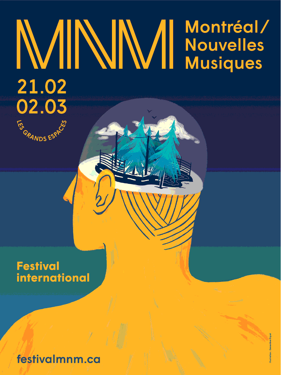 Montréal / Nouvelles Musiques 2019, Montréal (Québec), 21 février – 2 mars 2019