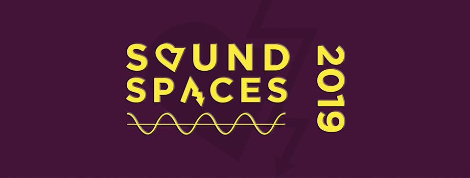 Sound Spaces 2019, Malmö (Suède), 6 avril – 4 mai 2019