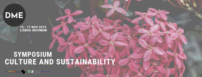 Culture and Sustainability Symposium 2019, Lisbon (Portugal), November 15  – 17, 2019