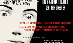The San Francisco Tape Music Festival 2020, San Francisco (Californie, ÉU), 10 – 12 janvier 2020