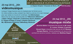 2 visages de la musique électroacoustique, Bruxelles (Belgique), 23 – 24 mai 2012