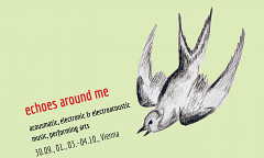 Echoes Around Me, Vienna (Austria), september 30  – October 4, 2021