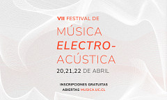 VII Festival de Música Electroacústica UC, Santiago (Chili), 20 – 22 avril 2022