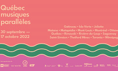 Québec musiques parallèles 2022, Québec, 30 septembre – 17 octobre 2022