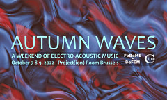 Autumn Waves, Brussels (Belgium), october 7  – 9, 2022