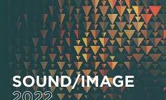 Sound / Image 2022, London (England, UK), november 18  – 20, 2022